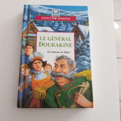 LIVRE JEUNESSE GÉNÉRAL DOURAQUINE CONTESSE DE SÉGUR 156PAG $5.00, View more