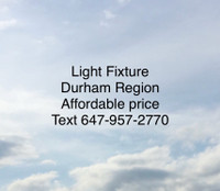 Light fixture Durham Region 647-957-2770