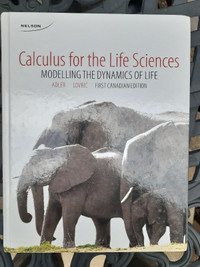 Calculus for the Life Sciences: Modelling the Dynamics of Life