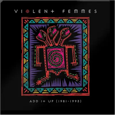 Violent Femmes - Add It Up CD, View more