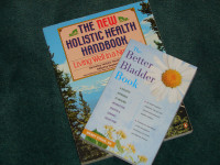THE NEW HOLIISTIC HEALTH HANDBOOK & BETTER BLADDER BOOK
