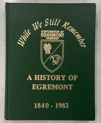 History Of Egremont Township 1840-1983 (In Grey County)