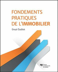 Fondements pratiques de l'immobilier par Ünsal Özdilek