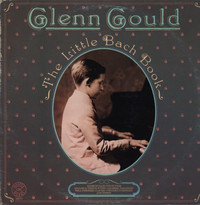 GLENN GOULD piano LITTLE BACH BOOK 1stPress Vinyl Record LP NM