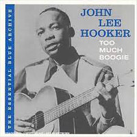 John Lee Hooker-Too Much Boogie cd