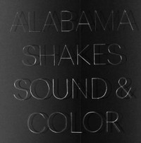 Vinyl Record -  Alabama Shakes Sound & Color 