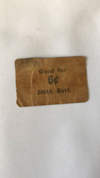 249th Battalion 5 cent ticket $10