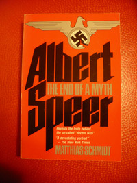 ALBERT SPEER THE END OF A MYTH ( HITLER )