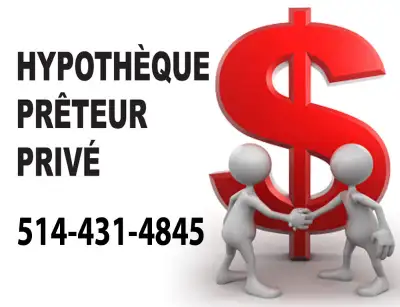 Prêteur privé hypothécaire 1e/2e rang taux  8%  100% approuvé., View more