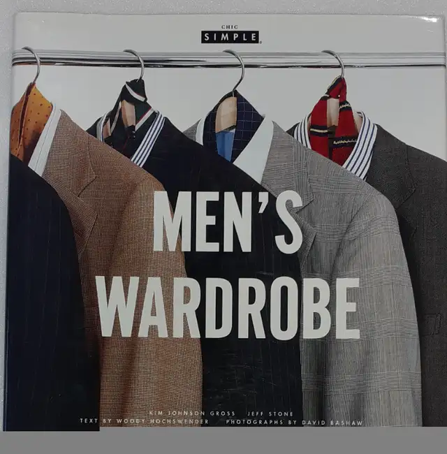 BOOK MEN'S WARDROBE Chic Simple By Kim Johnson Gross, Jeff Stone in Textbooks in Calgary - Image 6
