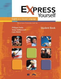 Express yourself:English as a second language:Student Book