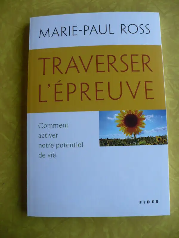 TRAVERSER L'ÉPREUVE ( MARIE-PAUL ROSS )628632595400971223