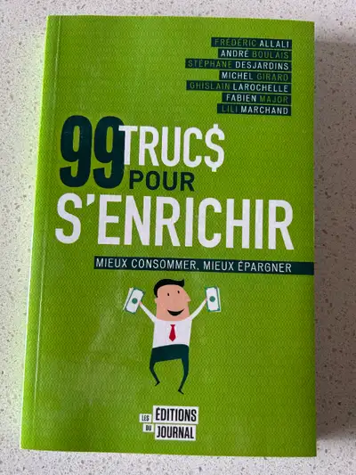 99 trucs pour s'enrichir, View more