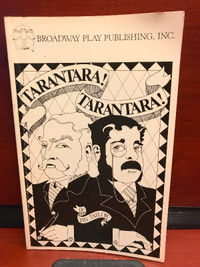 Tarantara! Tarantara! Play Script -  Paperback