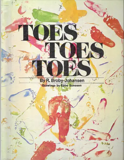TOES TOES TOES (History Shoes & Boots) Broby-Johansen 1976 Hcv, View more
