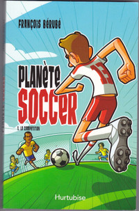 Livre Planète Soccer à vendre de Francois Bérubé à vendre