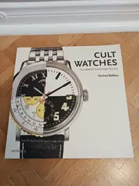 CULT WATCHES - WORLDS ENDURING CLASSICS by Michael Balfour