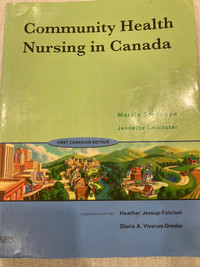 Community Health Nursing in Canada(First Canadian edition)