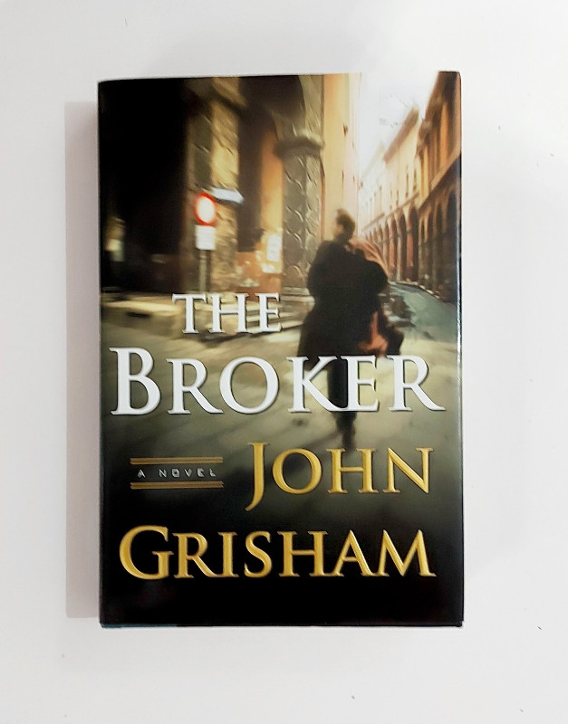 Roman - John Grisham - The Broker - Anglais - Grand format dans Ouvrages de fiction  à Granby