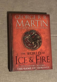 The World of Ice & Fire by George RR Martin - Hardcover