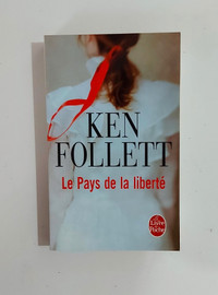 Roman - Ken Follett - LE PAYS DE LA LIBERTÉ - Livre de poche
