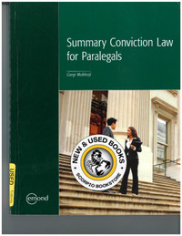 Summary Conviction Law for Paralegals Mukherji 9781552395943