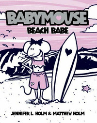 Babymouse Beach Babe - Children's Book