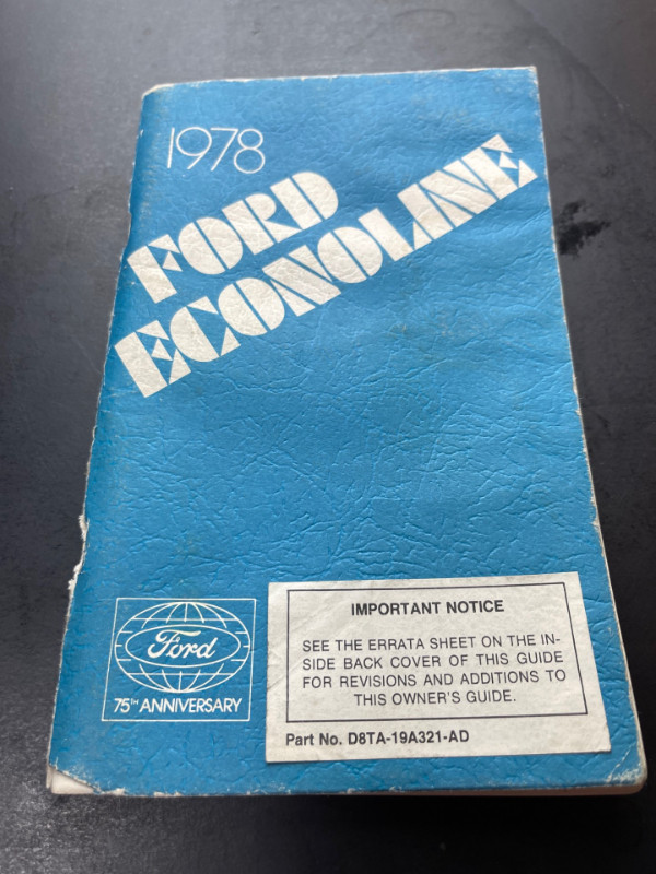 VINTAGE FACTORY ORIGINAL 1978 FORD ECONOLINE OWNER MANUAL #M1291 in Arts & Collectibles in Edmonton