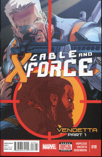 Cable and X-Force #18 - 9.4 Near Mint