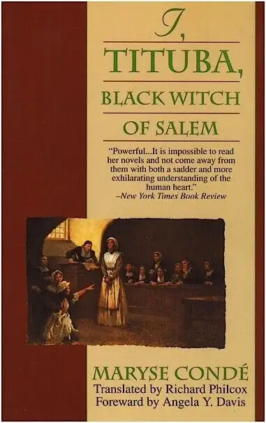 I, TITUBA, BLACK WITCH OF SALEM by Maryse Conde, View more