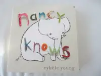 Magnifique livre cartonné pour enfants: Nancy Knows (b16)