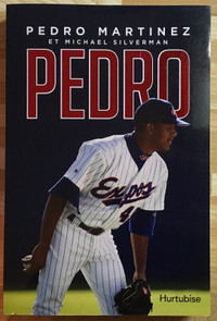 PEDRO (Pedro Martinez et Michael Silverman) édition. 2016