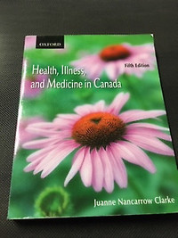 Health and Illness and Medicine in Canada fifth edition textbook
