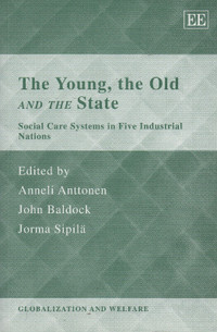 The Young, the Old and the State: Social Care Systems in Five In