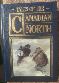 Tales of the Canadian North.