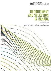 Recruitment and Selection in Canada, 8th Canadian edition