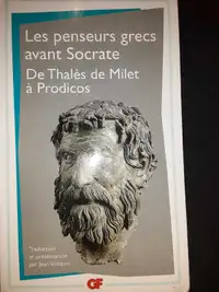 Les penseurs grecs avant Socrate