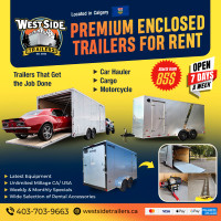 Enclosed Trailers/Car Hauler/ Cargo For Rent all Canada & USA