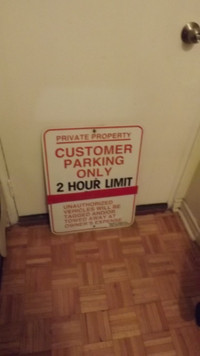 "CUSTOMER PARKING ONLY-2 HRS. LIMIT  " PARKING LOT SIGN/METAL