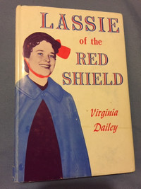 Lassie of the Red Shield 1st Edition Hardcover Book