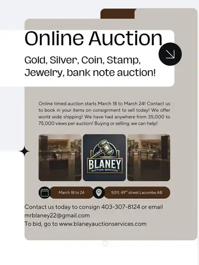 Online timed auction in March! Consign today! Bidding starts soon! Blaney Auction Services Ltd.