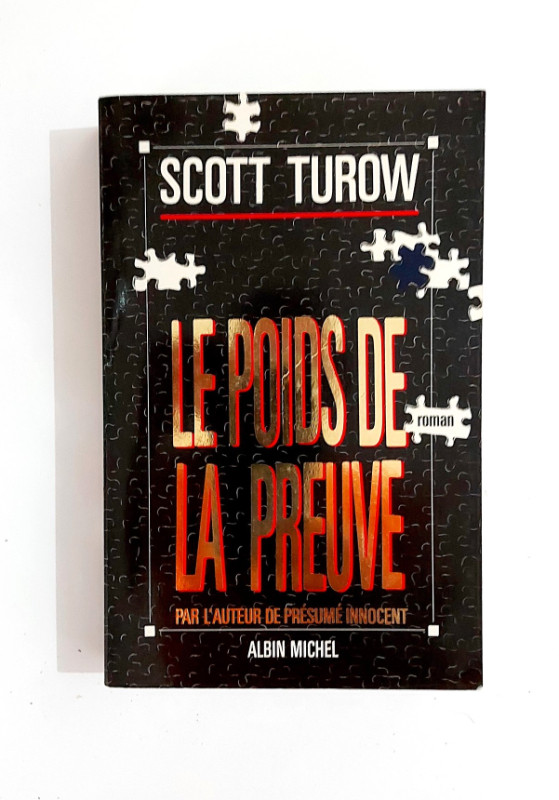 Roman - Scott Turow -  Le poids de la preuve - Grand format dans Ouvrages de fiction  à Granby