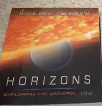 Horizons Exploring the Universe by Michael A Seeds
