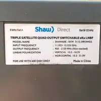 Shaw Direct triple satellite quad output xku lnb