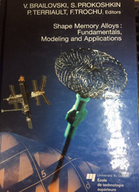 Shape memory alloys : Fundamentals, modelling... by Brailovski