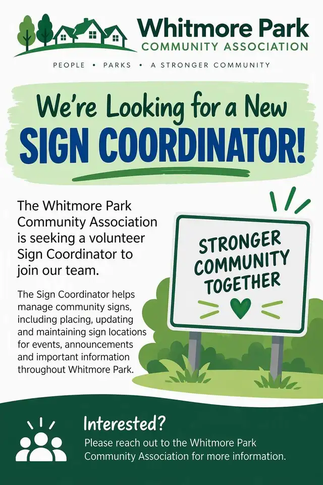 Whitmore Park Community Association Seeks Sign Coordina
