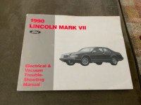 1990 Lincoln Mark VII Electrical Trouble Shooting Manual