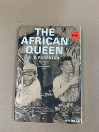 The African Queen by C. S. Forester