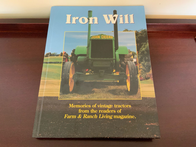 Iron Will - Memories of Vintage Tractors in Non-fiction in Chatham-Kent - Image 2