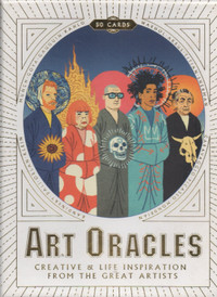 Art Oracles : Creative and Life Inspiration from 50 Artists